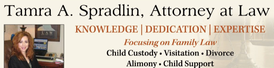 Child Custody Attorney TAMRA A. SPRADLIN
